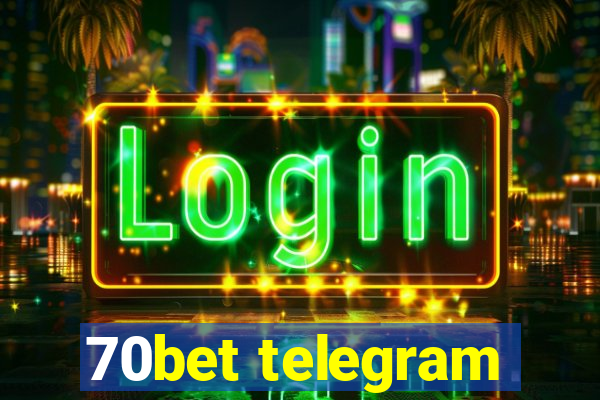 70bet telegram